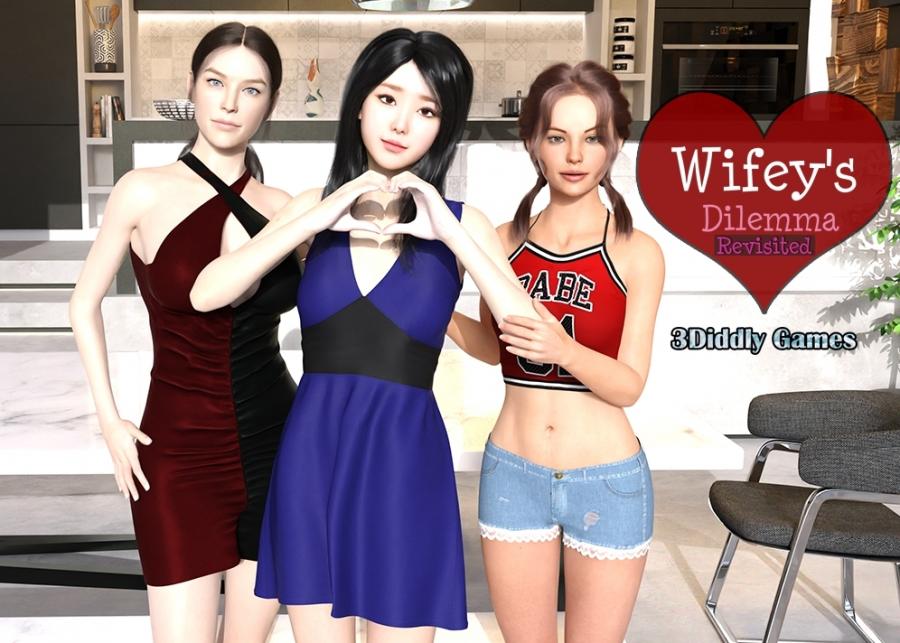 Wifey's Dilemma Revisited v0.38 by 3Diddly Games Porn Game