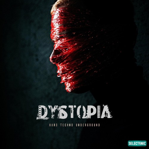 VA - Dystopia: Hard Techno Underground (2022) (MP3)