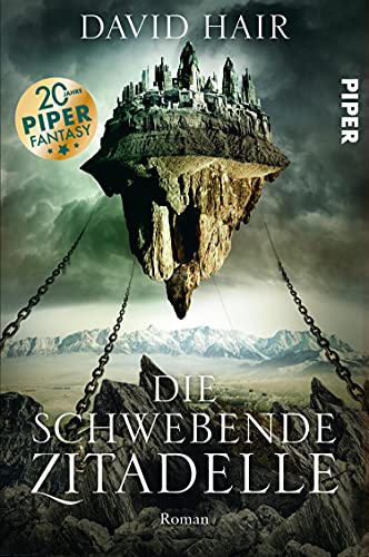 Cover: David Hair  -  Die schwebende Zitadelle (Das Erbe der Aldar 1) Roman