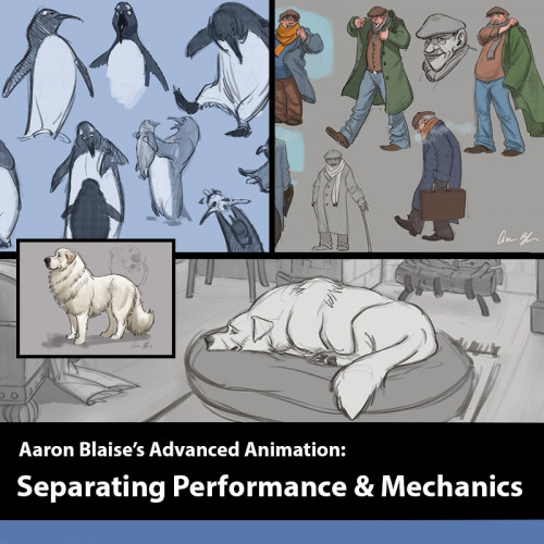 Creatureartteacher.com - Advanced Animation Separating Performance from Mechanics with Aaron Blaise