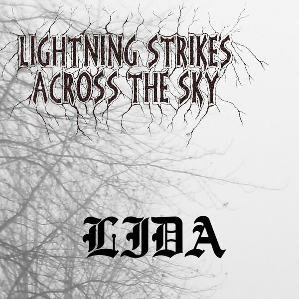 Lightning Strikes Across the Sky - Lida (2020)