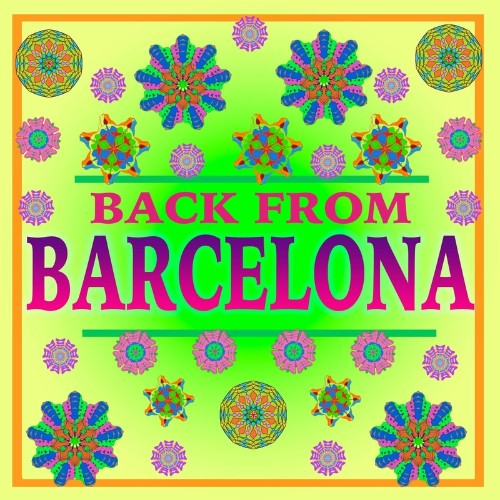 VA - Back from Barcelona (2022) (MP3)