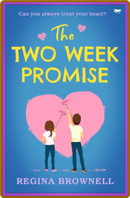 The Two Week Promise - Regina Brownell