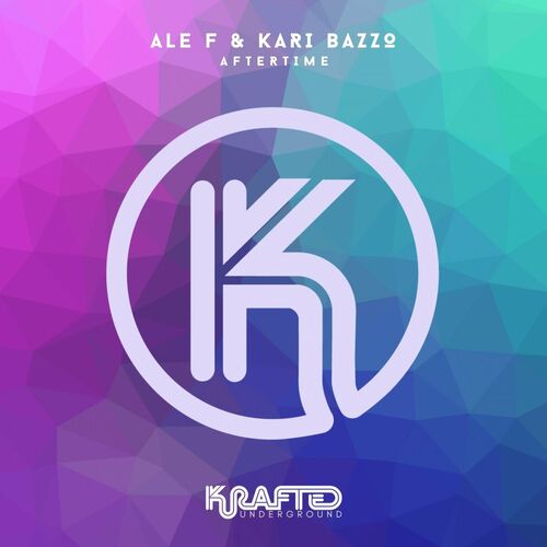 Ale F & Kari Bazzo - Aftertime (2022)