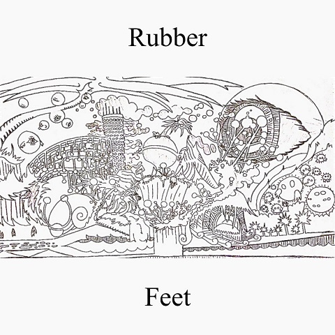 Rubber Feet - Rubber Feet (2022)