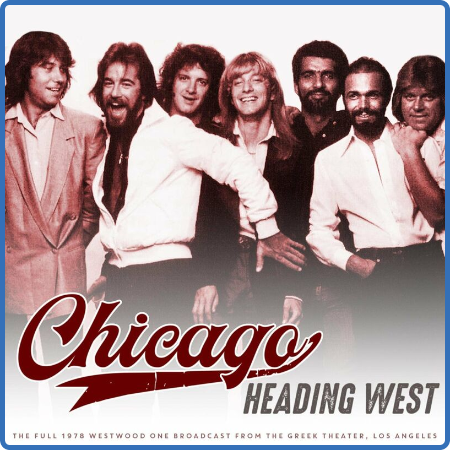 Chicago - Heading West (Live 1978) (2022)