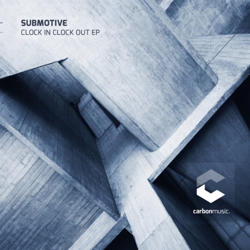 VA - Submotive - Clock In Clock Out EP (2022) (MP3)