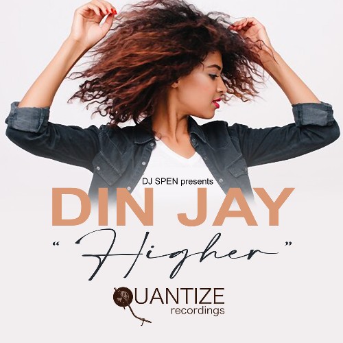 Din Jay - Higher (2022)