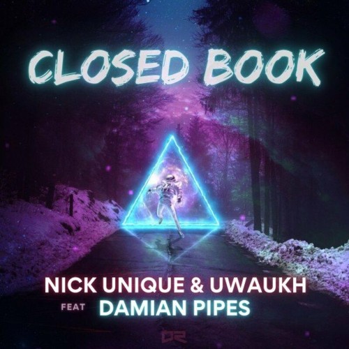 VA - Nick Unique & Uwaukh feat Damian Pipes - Closed Book (2022) (MP3)