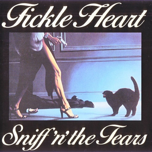 Sniff n the Tears - Fickle Heart 1978 (Reissue, Unofficial Release 2004)