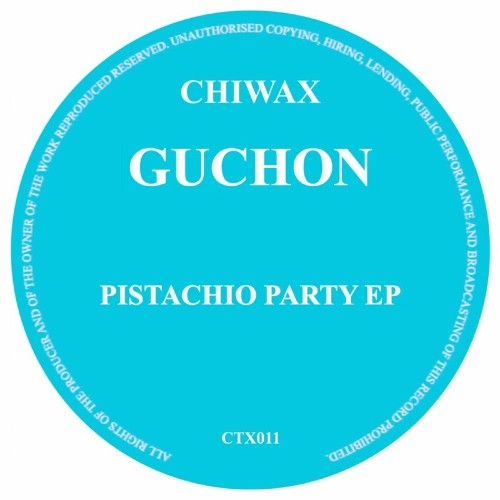 VA - Guchon - Pistachio Party EP (2022) (MP3)
