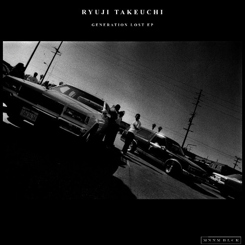Ryuji Takeuchi - Generation Lost EP (2022)