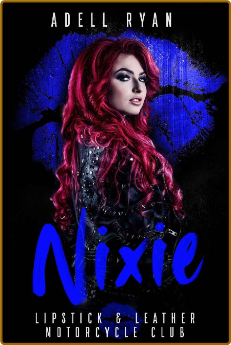 Nixie - Adell Ryan