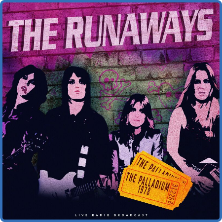 The Runaways - The Palladium 1978 (live) (2022)