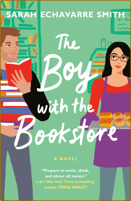 The Boy with the Bookstore - Sarah Echavarre Smith 9efa7f8a62e1e1d3e262d57396954f89