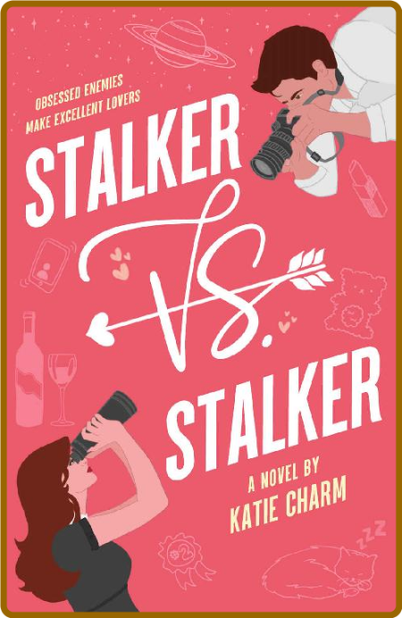Stalker vs  Stalker  An Enemies - Katie Charm