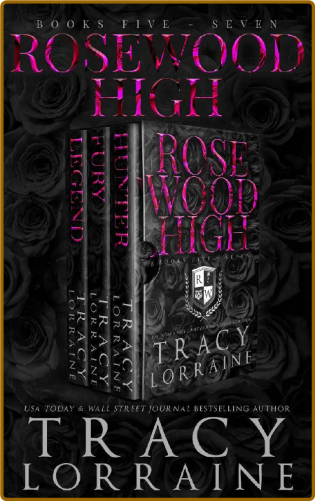 ROSEWOOD HIGH #5-7 - Tracy Lorraine