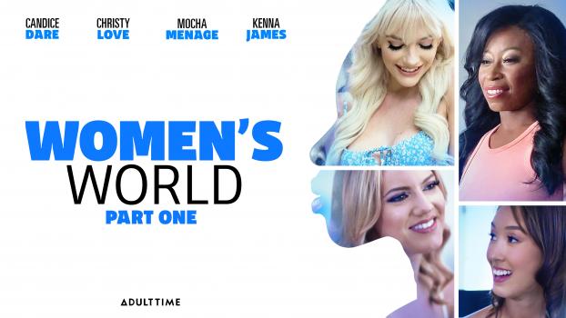 Christy Love, Candice Dare, Kenna James, Mocha Menage - Women's World Part 1 (2022 | FullHD)
