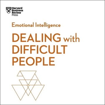 Dealing with Difficult People [Audiobook]