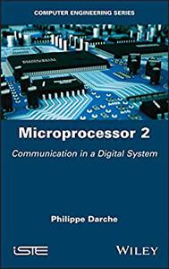 Microprocessor 2 Communication in a Digital System