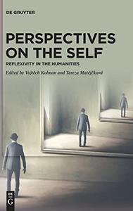 Perspectives on the Self Reflexivity in the Humanities