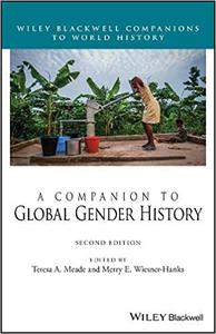 A Companion to Global Gender History  Ed 2