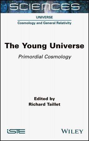 The Young Universe Primordial Cosmology