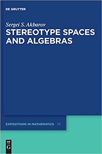 Stereotype Spaces and Algebras