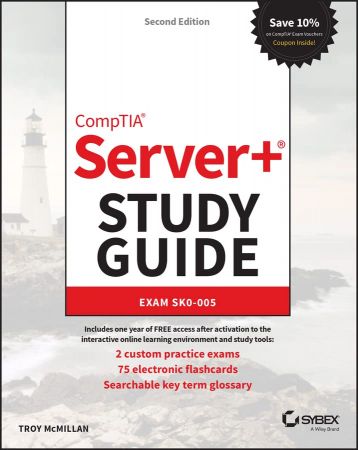 CompTIA Server+ Study Guide Exam SK0-005, 2nd Edition