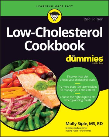 Low-Cholesterol Cookbook For Dummies, 2nd Edition (True PDF, EPUB)