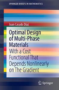 Optimal Design of Multi-Phase Materials With a Cost Functional That Depends Nonlinearly on The Gradient