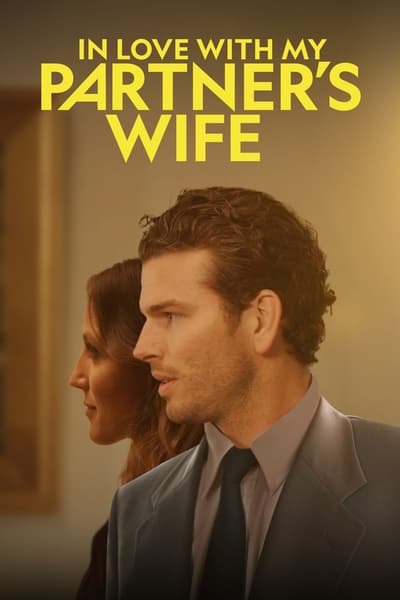 In Love With My Partners Wife (2022) 720p WEB H264-BAE