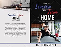 How to exercise and train at home with no equipment