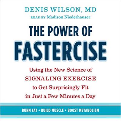 The Power of Fastercise [Audiobook]