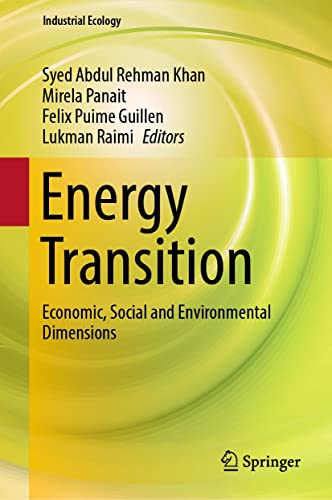Energy Transition Economic, Social and Environmental Dimensions (Industrial Ecology)