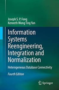 Information Systems Reengineering, Integration and Normalization Heterogeneous Database Connectivity
