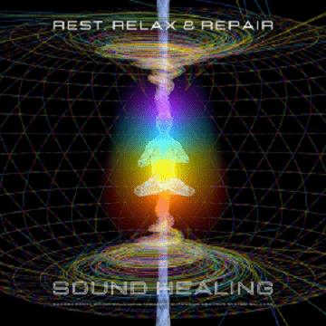 Rest, Relax & Repair - Sound Healing - Autonomic Nervous System Balance Sacred Earth Sound Balancing Therapy [Audiobook]