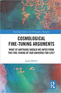 Cosmological Fine-Tuning Arguments What (if Anything) Should We Infer from the Fine-Tuning of Our Universe for Life