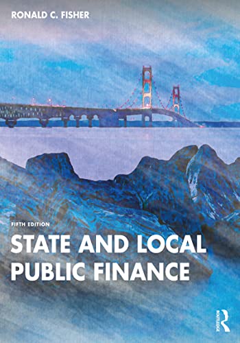 State and Local Public Finance, 5th Edition