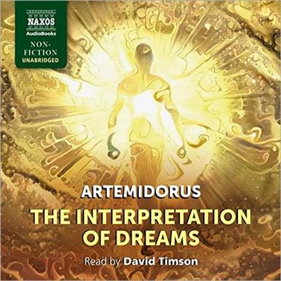 The Interpretation of Dreams by Artemidorus [Audiobook]