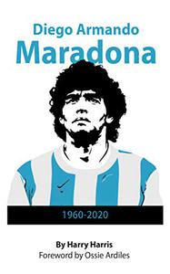Diego Maradona 1960 - 2020