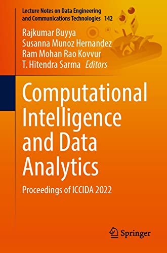 Computational Intelligence and Data Analytics (Lecture Notes on Data Engineering and Communications Technologies)