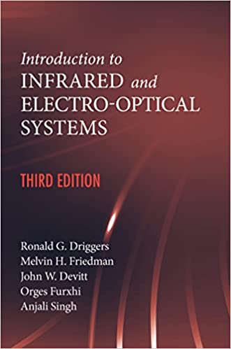 Introduction to Infrared and Electro-optical Systems, 3rd Edition