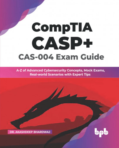CompTIA CASP CAS-004 Exam Guide