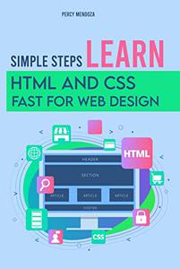 Simple Steps learn HTML and CSS fast For Web Design