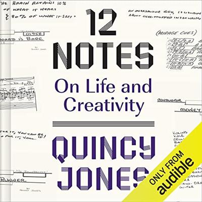 12 Notes On Life and Creativity [Audiobook]