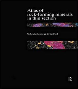 Atlas of the Rock-Forming Minerals in Thin Section