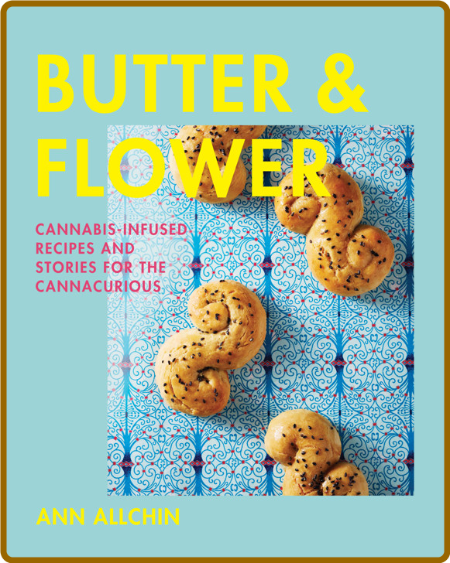 Butter and Flower by Ann Allchin