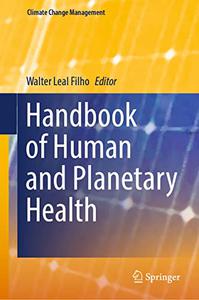 Handbook of Human and Planetary Health