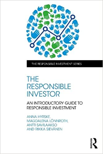 The Responsible Investor An Introductory Guide to Responsible Investment